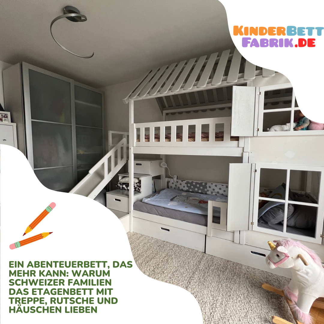 Ein Abenteuerbett, das mehr kann: Warum Schweizer Familien das Etagenbett mit Treppe, Rutsche und Häuschen lieben